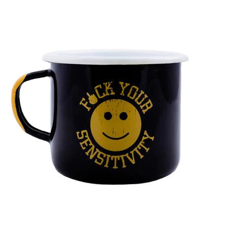 F*ck Your Sensitivity Enamel Mug